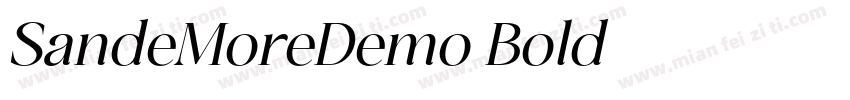 SandeMoreDemo Bold字体转换